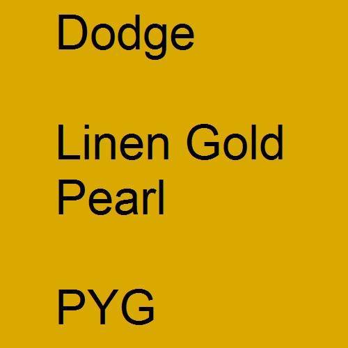 Dodge, Linen Gold Pearl, PYG.